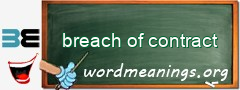 WordMeaning blackboard for breach of contract